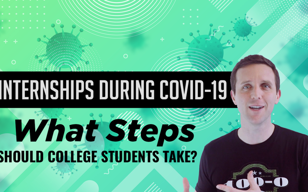 How Could COVID-19 Impact Internships?