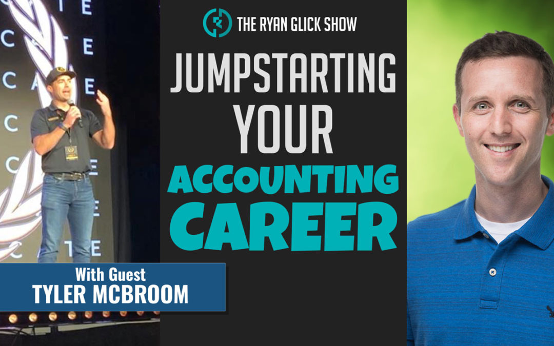 019 – Jumpstarting Your Accounting Career | Tyler McBroom